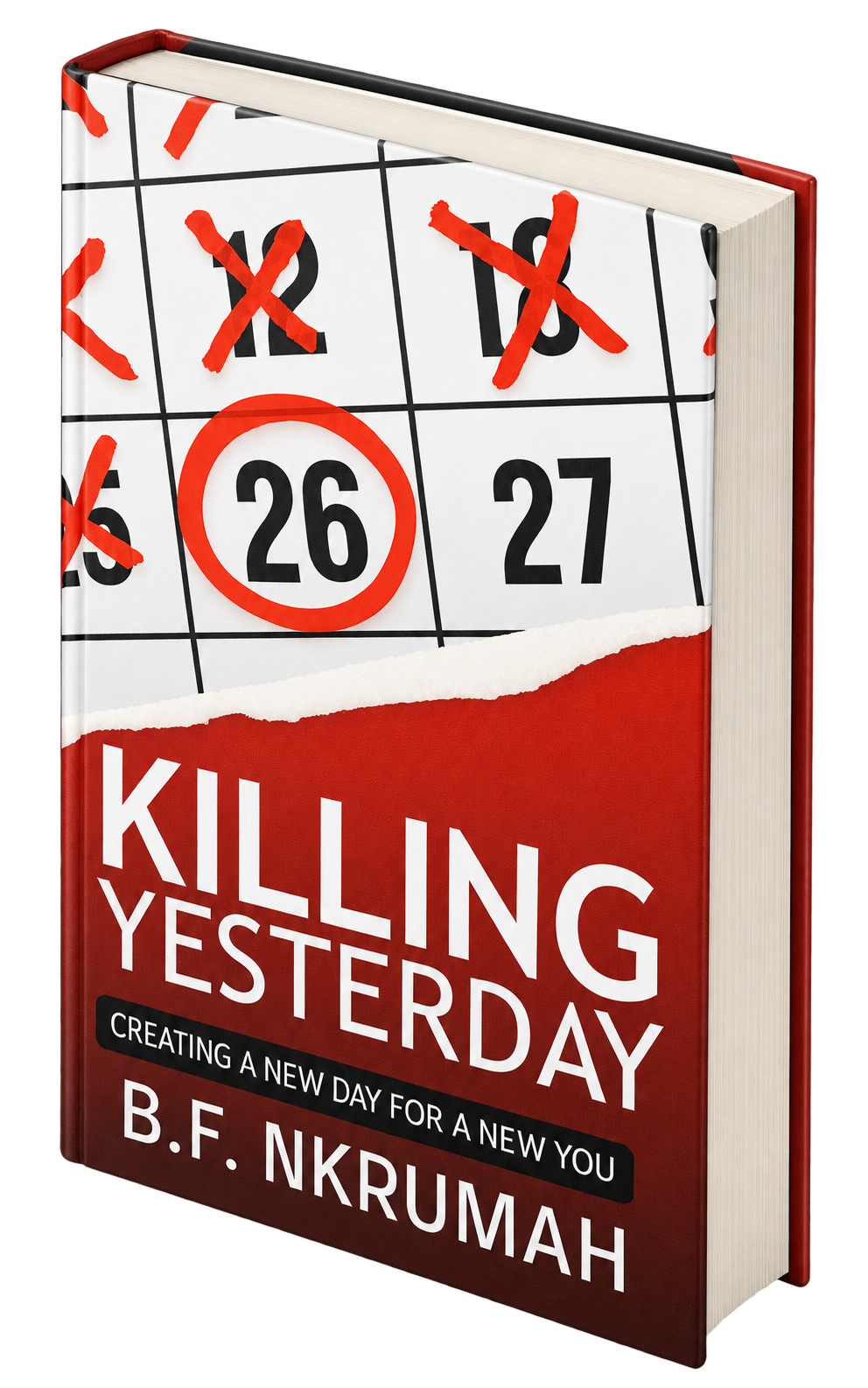 Hard copy of Killing Yesterday by B.F. Nkrumah